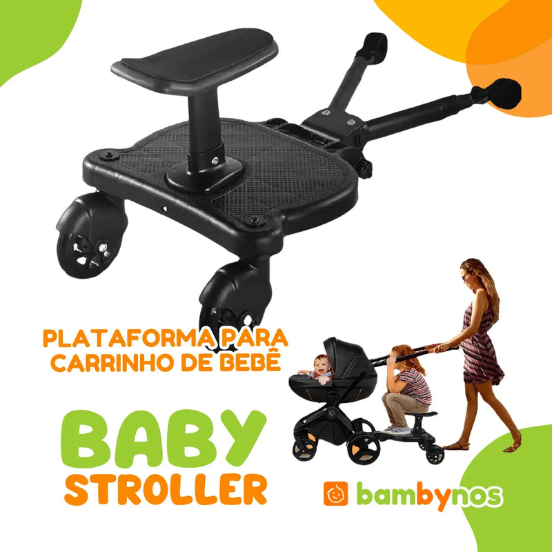 Plataforma para Carrinho de Bebê - BabyStroller Universal Bambynos